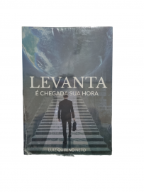 Livro Levanta -  Chegada A Sua Hora Luiz Quirino Neto