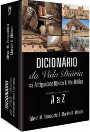 Dicion�rio Da Vida Di�ria Na Antiguidade B. E P�s-B�blica