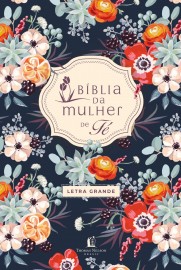 Bblia da Mulher de F, NVI, Letra Grande, Couro-soft com estampa florida