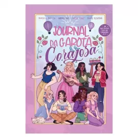Journal da Garota Corajosa - Arlene Diniz, Maria S. Ara�jo, Queren Ane, Tha�s Oliveira
