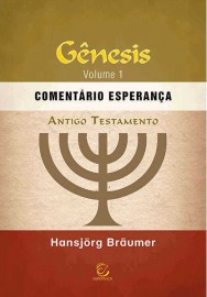 Comentario Esperanca Genesis Vol 01 Hansjorg