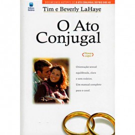 Ato Conjugal - Tim E Beverly Lahaye