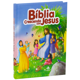 Bblia Crescendo com Jesus  Capa Dura