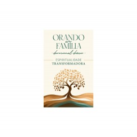 Orando em Famlia - Bolso Espiritualidade Transformadora