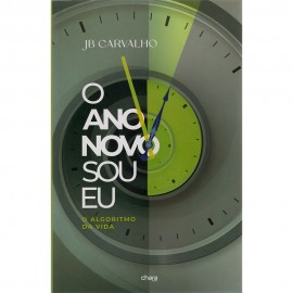 O Ano Novo Sou Eu - JB Carvalho