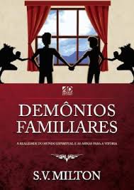 Livro Demnios Familiares S.V Milton