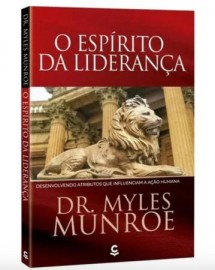 Livro Esprito de Liderana - Dr. Myles Munroe