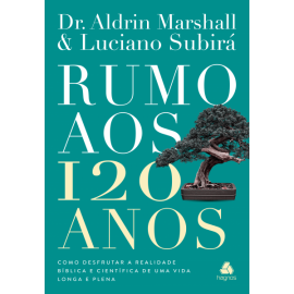 Livro Rumo aos 120 Anos Luciano Subir