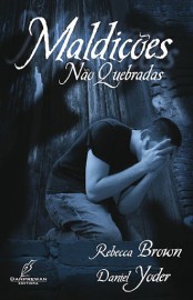 Maldi��es N�o Quebradas Rebeca Brown 