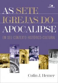 Sete igrejas do Apocalipse, As COLIN J. HEMER