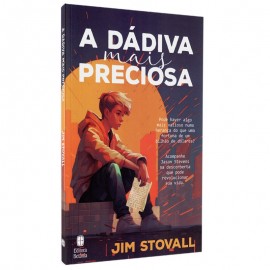 Livro A Ddiva Mais Preciosa Jim Stovall