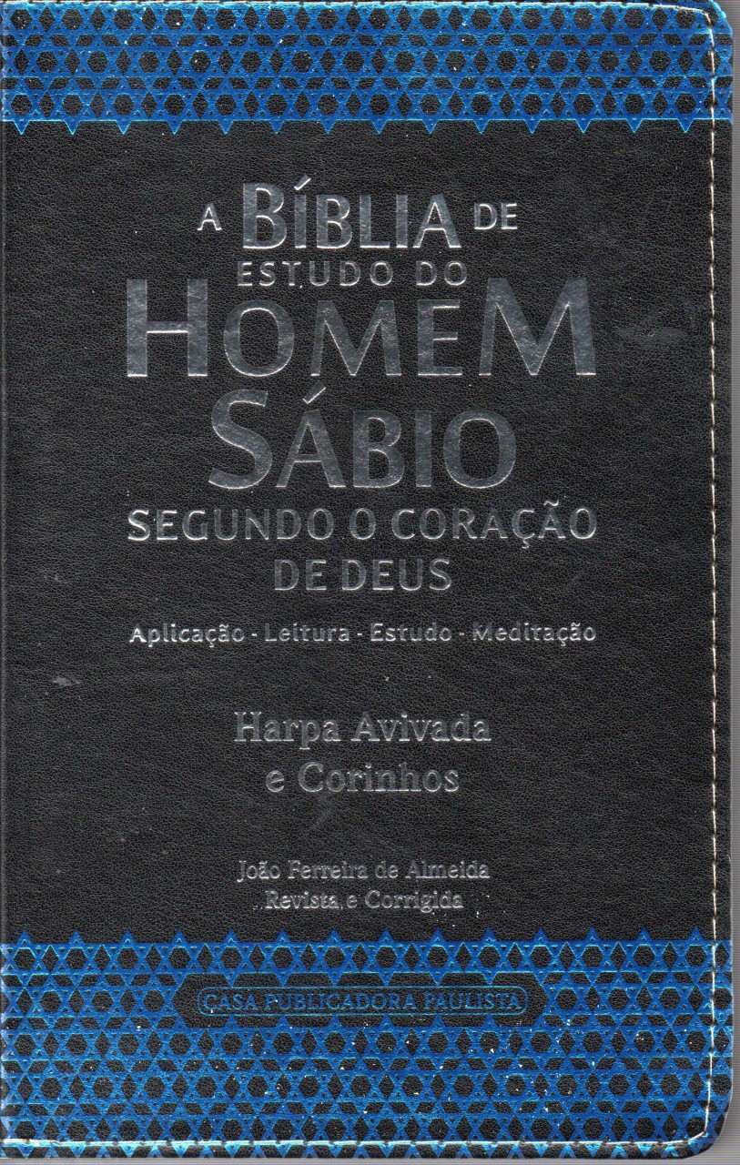 A Bíblia de Estudo do Homem Sábio e com Harpa e Corinhos