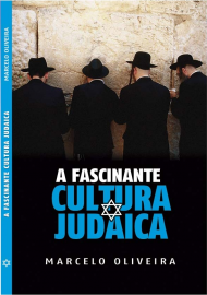 LIVRO A FASCINANTE CULTURA JUDAICA